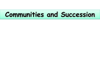 Communities and Succession