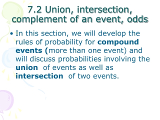 7.2 Union, intersection, complement of an event, odds