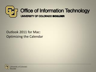Outlook 2011 for Mac: O ptimizing the Calendar