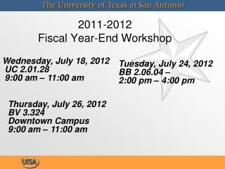 2011-2012 Fiscal Year-End Workshop