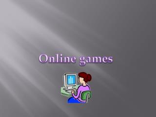 Online games