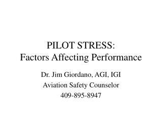 PILOT STRESS: Factors Affecting Performance