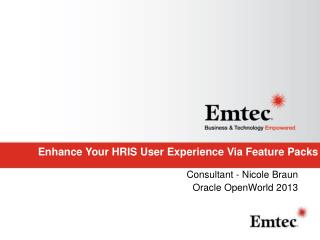 Enhance Your HRIS User Experience Via Feature Packs