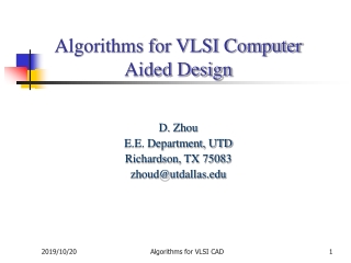 Algorithms for VLSI Computer Aided Design
