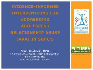 Evidence-informed Interventions for Addressing Adolescent Relationship Abuse (ARA) in SBHC’s