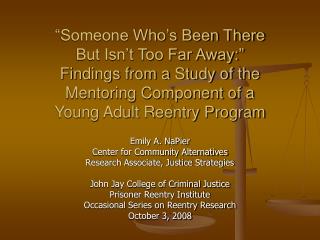 “Someone Who’s Been There But Isn’t Too Far Away:” Findings from a Study of the Mentoring Component of a Young Adult Ree