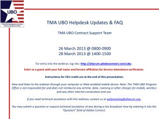 TMA UBO Helpdesk Updates & FAQ TMA UBO Contract Support Team