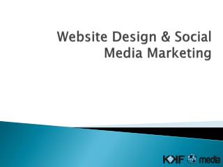 Website Design & Social Media Marketing