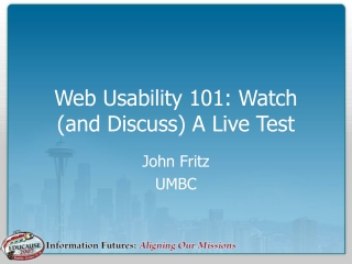 Web Usability 101: Watch (and Discuss) A Live Test