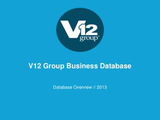 V12 Group Business Database