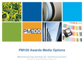 PM100 Awards Media Options