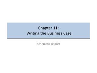 Chapter 11: Writing the Business Case