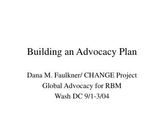 Building an Advocacy Plan