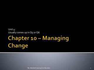 Chapter 10 – Managing Change