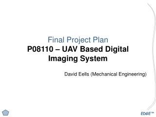 Final Project Plan P08110 – UAV Based Digital Imaging System