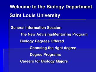 Welcome to the Biology Department Saint Louis University