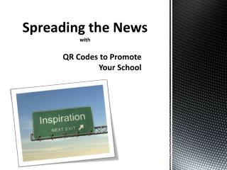 QR Codes to Promote Your School
