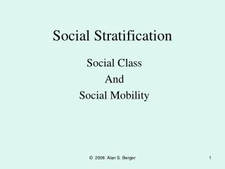 Social Stratification