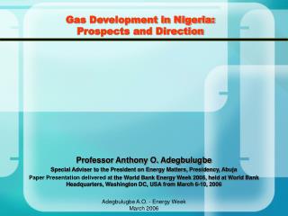 Gas Development in Nigeria: Prospects and Direction