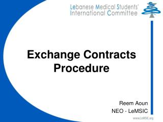 Exchange Contracts Procedure