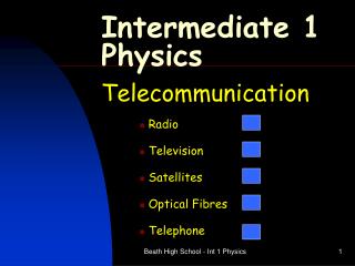 Intermediate 1 Physics