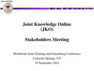 Ppt Joint Knowledge Online Jko Stakeholders Meeting Powerpoint