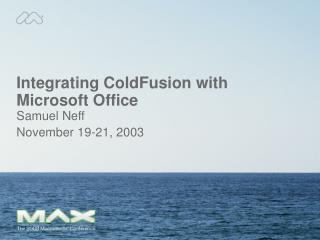 Integrating ColdFusion with Microsoft Office