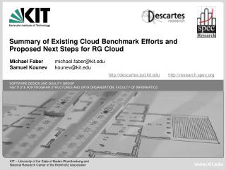 Summary of Existing Cloud Benchmark Efforts and Proposed Next Steps for RG Cloud