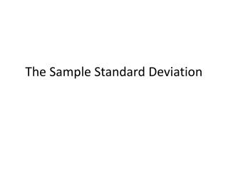The Sample Standard Deviation