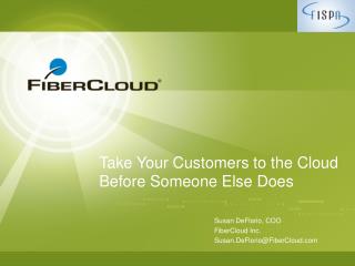 Take Your Customers to the Cloud Before Someone Else Does