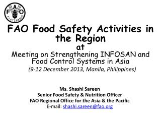 FAO Food Safety Activities in the Region at Meeting on Strengthening INFOSAN and Food Control Systems in Asia (9-12 Dec