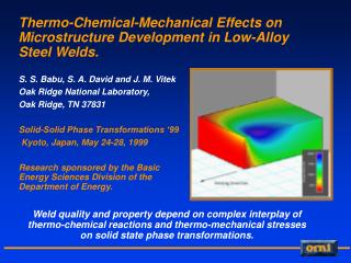 Thermo-Chemical-Mechanical Effects on Microstructure Development in Low-Alloy Steel Welds.