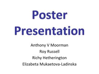 Poster Presentation