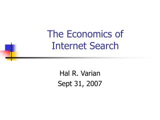 The Economics of Internet Search