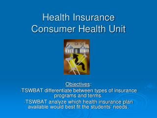 Health Insurance Consumer Health Unit