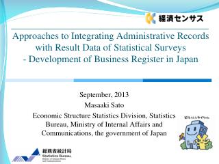 Approaches to Integrating A dministrative Records with Result Data of Statistical Surveys - Development of Business Reg