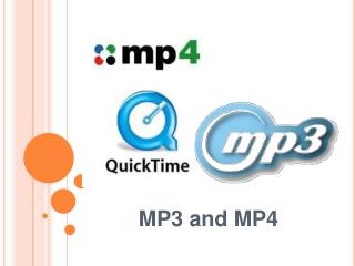 MP3 and MP4