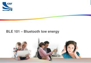 BLE 101 – Bluetooth low energy