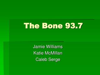 The Bone 93.7
