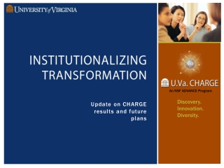 Institutionalizing transformation