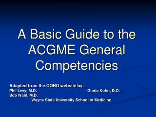 A Basic Guide to the ACGME General Competencies