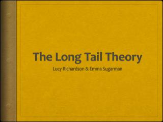 The Long Tail Theory