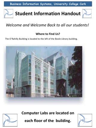 Student Information Handout Welcome and Welcome Back to all our students!  Where to Find Us?