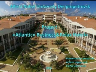 Proje с t: «Atlantic» Business&Relax Hotel »