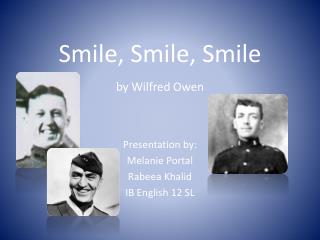 Smile, Smile, Smile by Wilfred Owen