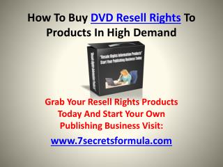 How To Buy DVD Resell Rights To Products In High Demand