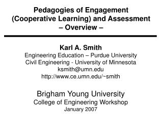 Pedagogies of Engagement (Cooperative Learning) and Assessment – Overview –