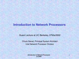 Introduction to Network Processors