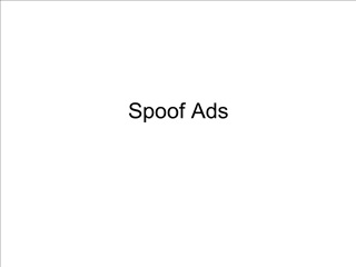Spoof Ads