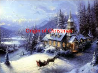 Origin of Christmas